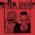 m-flo inside –WORKS BEST IV- (2CD)  Cover