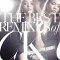 THE BEST REMIXES OF CK (Remix Album) Cover