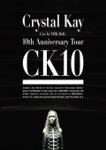 Crystal Kay Live In NHK Hall: 10th Anniversary Tour CK10  Cover