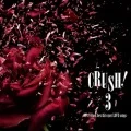 CRUSH! 3-90's V-Rock best hit cover LOVE songs-  Cover