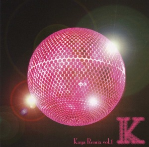 Kaya Remix vol.1 K  Photo