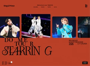 King &amp; Prince DOME TOUR 2026 ～STARRING～  Photo