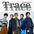 Ultimo singolo di King & Prince: TraceTrace