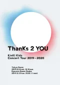 KinKi Kids Concert Tour 2019-2020 ThanKs 2 YOU Cover