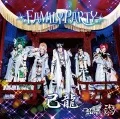 FAMILY PARTY (Kiryu / Royz / Codomo Dragon) (CD+DVD Kiryu: Limited Edition) Cover