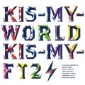 KIS-MY-WORLD (CD+DVD Kis My Shop Edition) Cover