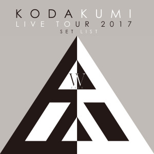 KODA KUMI LIVE TOUR 2017 -W FACE- SET LIST  Photo