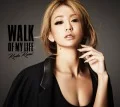 WALK OF MY LIFE Cover