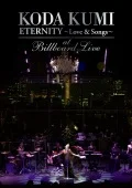 KODA KUMI "ETERNITY～Love & Songs～"at Billboard Live  Cover
