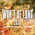 WON'T BE LONG -2019- (EXILE ATSUSHI × KODA KUMI feat.EXILE MAKIDAI (PKCZ®)) (Digital) Cover
