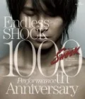 Endless SHOCK 1000th Performance Anniversary (2BD) Cover