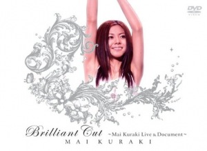 Brilliant Cut ～Mai Kuraki Live & Document～(3DVD)  Photo