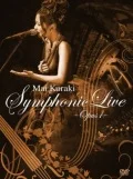 Mai Kuraki Symphonic Live -Opus 1- (2DVD) Cover