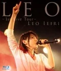 LEO ～LEO IEIRI 1st Tour～ Cover