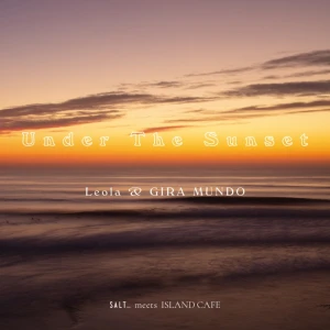 Under The Sunset (Leola &amp; GIRA MUNDO)  Photo
