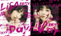 LiSA BEST -Day- & LiSA BEST -Way- (2CD WiNTER PACKAGE) Cover