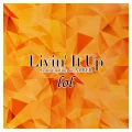 Livin' It Up Cover