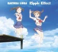 Ripple Effect (CD+DVD Anime Edition) Cover