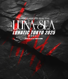 35th ANNIVERSARY TOUR ERA TO ERA -THE FINAL EPISODE- LUNATIC TOKYO 2025 -Kurofuku Gentei GIG- Photo