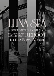 LUNA SEA A DOCUMENTARY FILM OF 20th ANNIVERSARY WORLD TOUR REBOOT -to the New Moon- (DVD+T-Shirt)  Photo