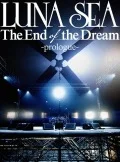 The End of the Dream -prologue- (2DVD) Cover