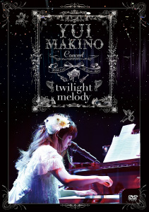 Yui Makino Concert～twilight melody～  Photo