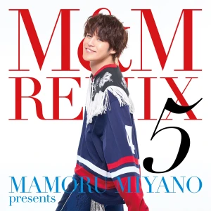 MAMORU MIYANO presents M&M REMIX 5  Photo
