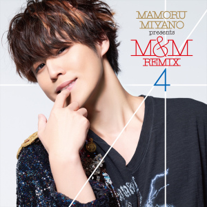 MAMORU MIYANO presents M&amp;M REMIX4  Photo