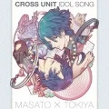 Uta no Prince-sama Maji Love Revolutions Cross Unit Idol Song Masato Hijirikawa. Tokiya Ichinose  Cover