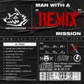 MAN WITH A “REMIX” MISSION Cover