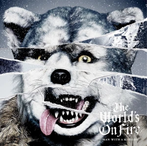 The World&rsquo;s On Fire  Photo