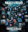 Ultimo video di MAN WITH A MISSION: Wolf Complete Works IX～WOLVES ON PARADE～World Tour 2023
