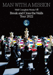 Wolf Complete Works Ⅷ ～Break and Cross the Walls Tour 2022～  Photo