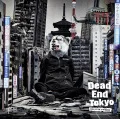 Dead End in Tokyo (CD+DVD) Cover