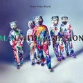 Ultimo singolo di MAN WITH A MISSION: More Than Words