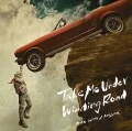 Take Me Under / Winding Road (CD+DVD) Cover