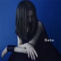 Babe. (CD+DVD Loppi・HMV Limited Edition) Cover