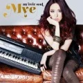 Mye - my ever soul (CD+DVD) Cover