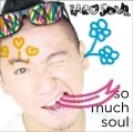 TARO SOUL - So Much Soul Cover