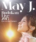 May J. Budokan Live 2015 ～Live to the Future～ (2BD) Cover