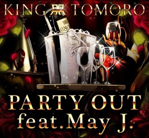 TOMORO - PARTY OUT (feat. May J.)  Photo