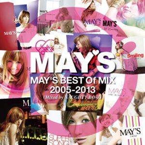 MAY'S BEST Of MIX 2005-2013 (Mixed by NAUGHTY BO-Z)  Photo