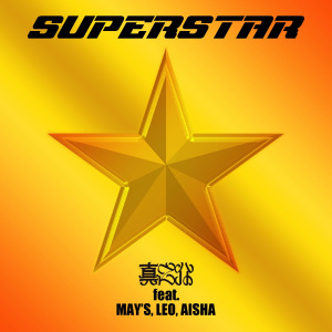 Shinnosuke - SUPERSTAR (feat. MAY'S, LEO & AISHA)  Photo