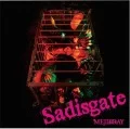 Sadisgate (CD+DVD B) Cover