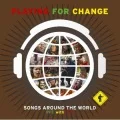 PLAYING FOR CHANGE - SONGS AROUND THE WORLD "PFC with TFC" (CD+DVD) Cover