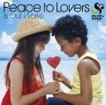 Clench & Blistah - Peace to Lovers & Out Works (CD+DVD) Cover