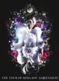 THE TOUR OF MISIA 2007 ASCENSION (Regular Edition) Cover