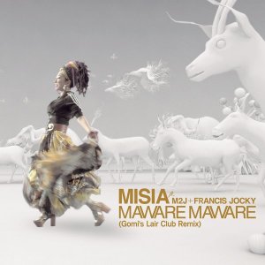 MAWARE MAWARE (Gomi\'s Lair Club Remix) (MISIA feat. M2J + FRANCIS JOCKY)  Photo