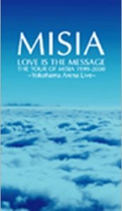 LOVE IS THE MESSAGE THE TOUR OF MISIA 1999-2000  Photo