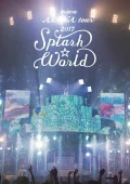 miwa ARENA tour 2017 “SPLASH☆WORLD” (BD+CD) Cover